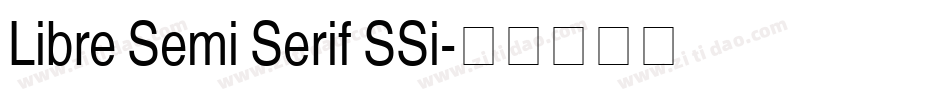Libre Semi Serif SSi字体转换